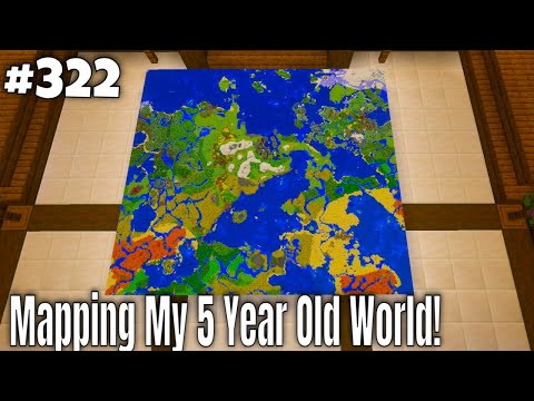 Mapping My 5 Year Old Forever World! [Minecraft Survival] [ep. 322]