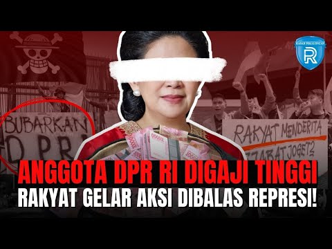Gerakan Aksi Dobrak Gedung DPR RI, Cerminan Rakyat yang Frustasi Lihat Kondisi Negeri