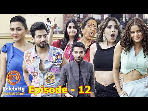 Celebrity MasterChef | Episode - 12 | Dipika Kakar, Tejasswi, Faisu, Usha Ji, Nikki - BTS