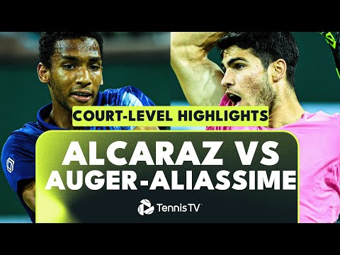 Carlos Alcaraz vs Felix Auger-Aliassime Court-Level Highlights | Indian Wells 2023