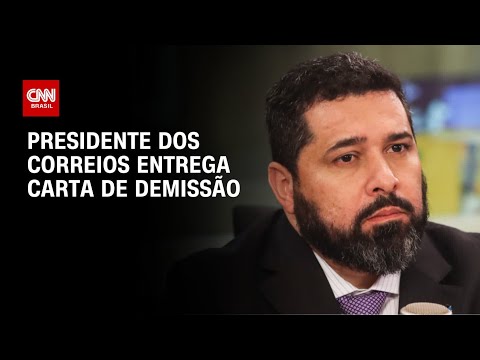 ​Correios: Após prejuízos bilionários, presidente entrega carta de demissão  | AGORA CNN