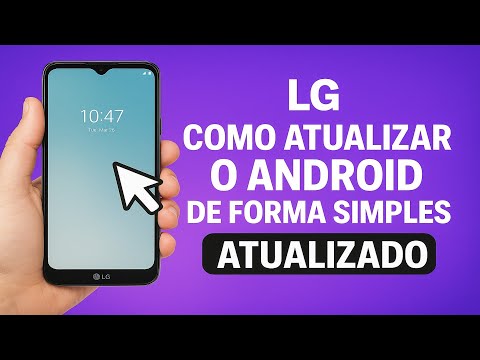 Como ATUALIZAR o ANDROID no LG Como ATUALIZAR o ANDROID no LG