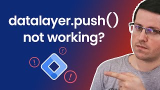 datalayer push not working? Here are reasons and solutions