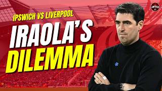 5 Things I Want to See From Iraola & Liverpool vs Ipswich