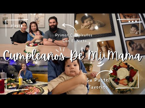 Celebrando Cumpleaños De Mi Mama + Primer Cumpleaños Con Su Nieto + Preparando Regalos Para Navidad