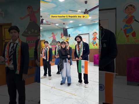 Teachers & Republic day 🇮🇳 #shorts #sejalgabashorts #school #teacher