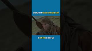 Sở Chiêu Nam Tiêu Diệt 3000 Quân Thanh Để Giải Cứu Phi Hồng Vân #phimhay #reviewphim #phim