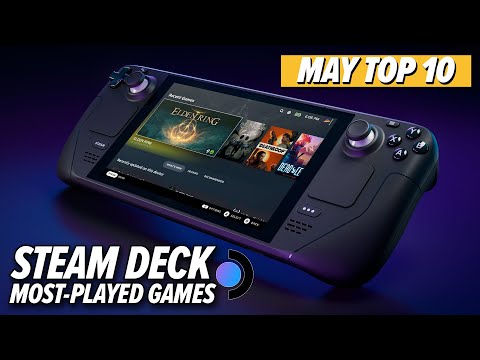The Top 10 Most-Played Games On Steam Deck: May 2023 Edition