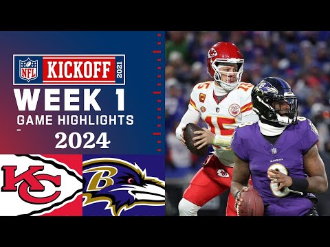 Kansas City Chiefs vs Baltimore Ravens HIGHLIGHTs Week 1 | 2024 NFL season - 9/5/2024