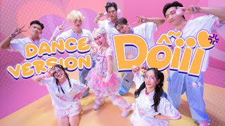 DỖIII (Dance Performance) | HẬU HOÀNG FT. MISTHY