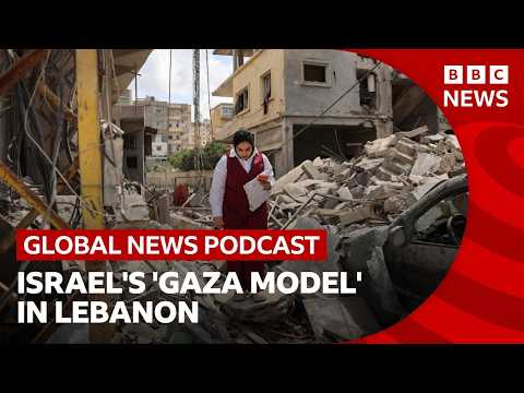 Israel's 'Gaza model' for Lebanon | Global News Podcast