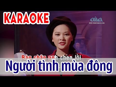 [ KARAOKE Tone Nữ] Người Tình Mùa Đông – Như Quỳnh | Asia Karaoke Beat Chuẩn