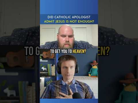 Did This Catholic Apologist Admit Jesus Isn't Enough?
