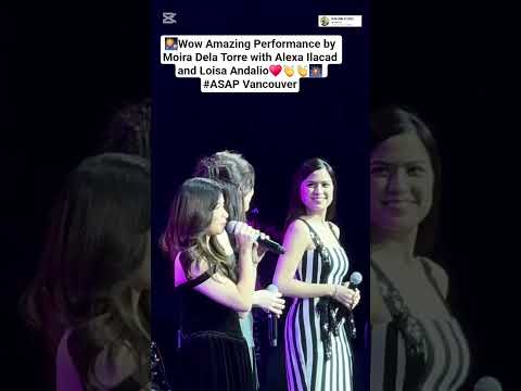 Moira Dela Torre with Alexa Ilacad and Loisa Andalio ASAP Vancouver #moiradelatorre #alexailacad