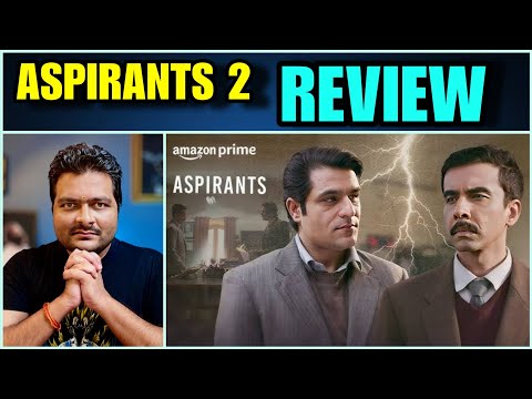 Aspirants - Season 2 Review | Story & Philosophy Explained