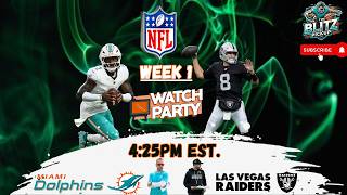 🚨Miami Dolphins Vs  Las Vegas Raiders Week 1 Watch Party!🚨