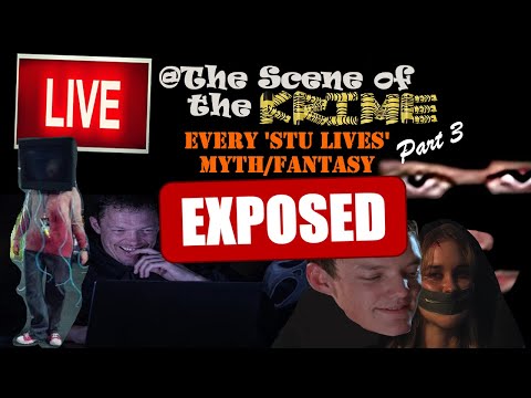 LIVE @ TSOTK - EVERY 'Stu's Alive' Myth/Fantasy ('Stu Clue') SMASHED to Pieces (Part 3)