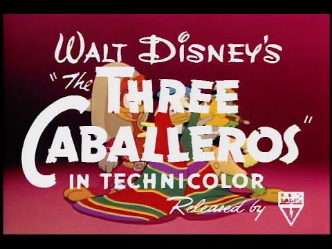 The Three Caballeros - 1945 Original Theatrical Trailer