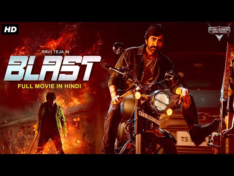 BLAST - Blockbuster Superhit Full South Movie Hindi Dubbed | Ravi Teja, Sreeleela | Action Movie
