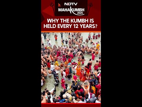 Why the Kumbh is held every 12 years?