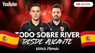EN VIVO | TODO SOBRE EL MERCADO DE PASES | CHARLA BIEN RIVERPLATENSE | ESTILO PADRÓN | CAPITULO 36