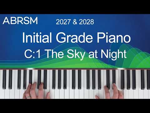 The Sky at Night / ABRSM Initial Grade Piano 2027 & 2028, C:1 /Synthesia Piano tutorial+Slow Version
