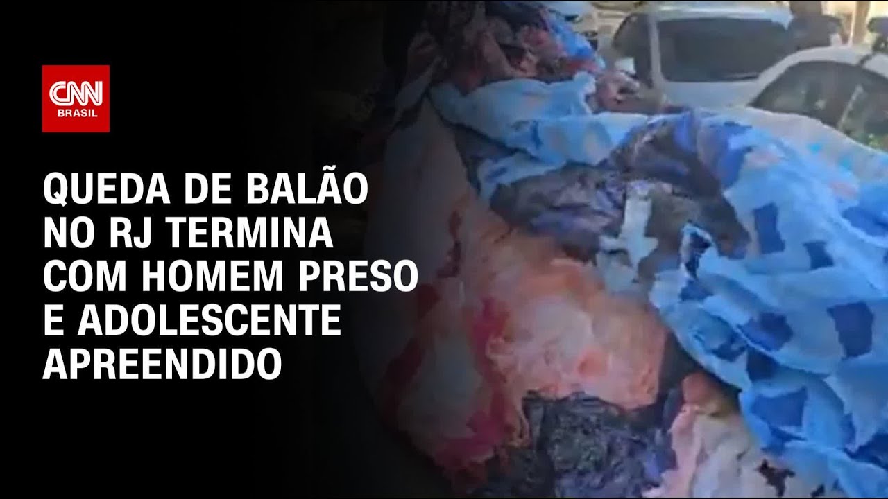 Queda de balão termina com um preso e um adolescente apreendido no Rio | CNN NOVO DIA