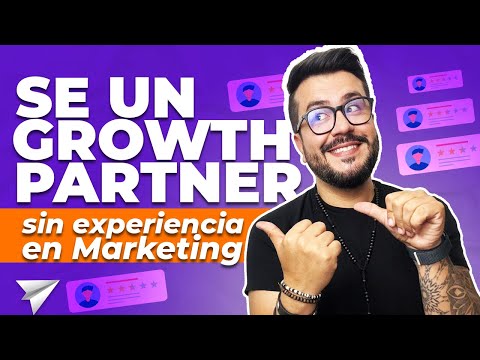 ¿Cómo Ser Growth Partner SIN Experiencia? ¡Empieza Desde CERO!