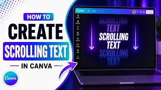 How To Create Scrolling Text in Canva