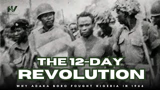 Why Adaka Boro declared the Republic of the Niger Delta in 1966