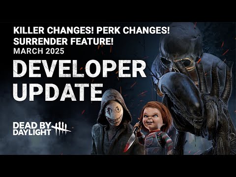 Killer Changes! Perk Changes! Surrender Feature! New Map! Dead By Daylight March Developer Update!