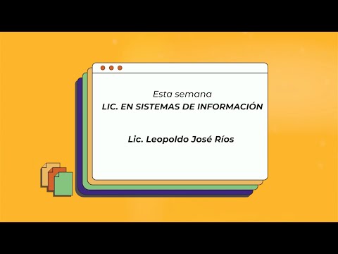 Licenciatura en Sistemas de Información - Lic. Leopoldo José Ríos