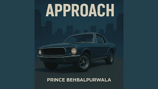 Approach