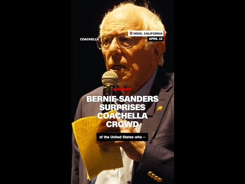 Bernie Sanders surprises Coachella crowd