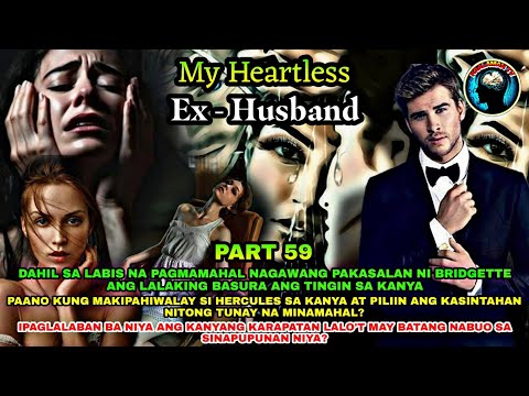 PART 59: ANG PAGDATING NI STELL AT ANG GALIT NITO KAY ALYNA   MY HEARTLESS EX -HUSBAND | Kaalaman Tv