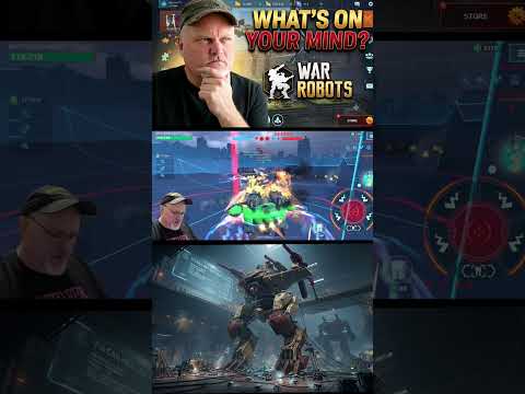MY THOUGHT OF THE DAY | WAR ROBOTS WR