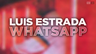 Luis Estrada - Whatsapp (Official Audio) #reggaeton