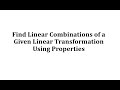 Linear Transformations and Their Properties