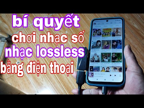 Chuyện lạ có thật chơi nhạc số mà chỉ cần một cái điện thoại thôi âm thanh hay hơn đĩa CD