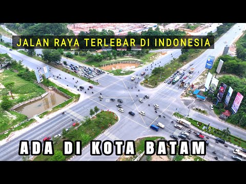 Jalan Raya Terlebar di Indonesia dari Kota Batam dilihat dari Udara dengan Drone