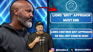 The Lions MUST Get Away From Their "Grit Approach" If The Lions Do Want To WIN A Super Bowl In 2026!