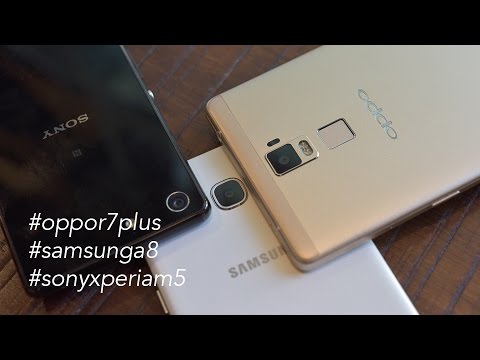 (VIETNAMESE) So sánh chi tiết Oppo R7 Plus, Samsung A8, Sony Xperia M5