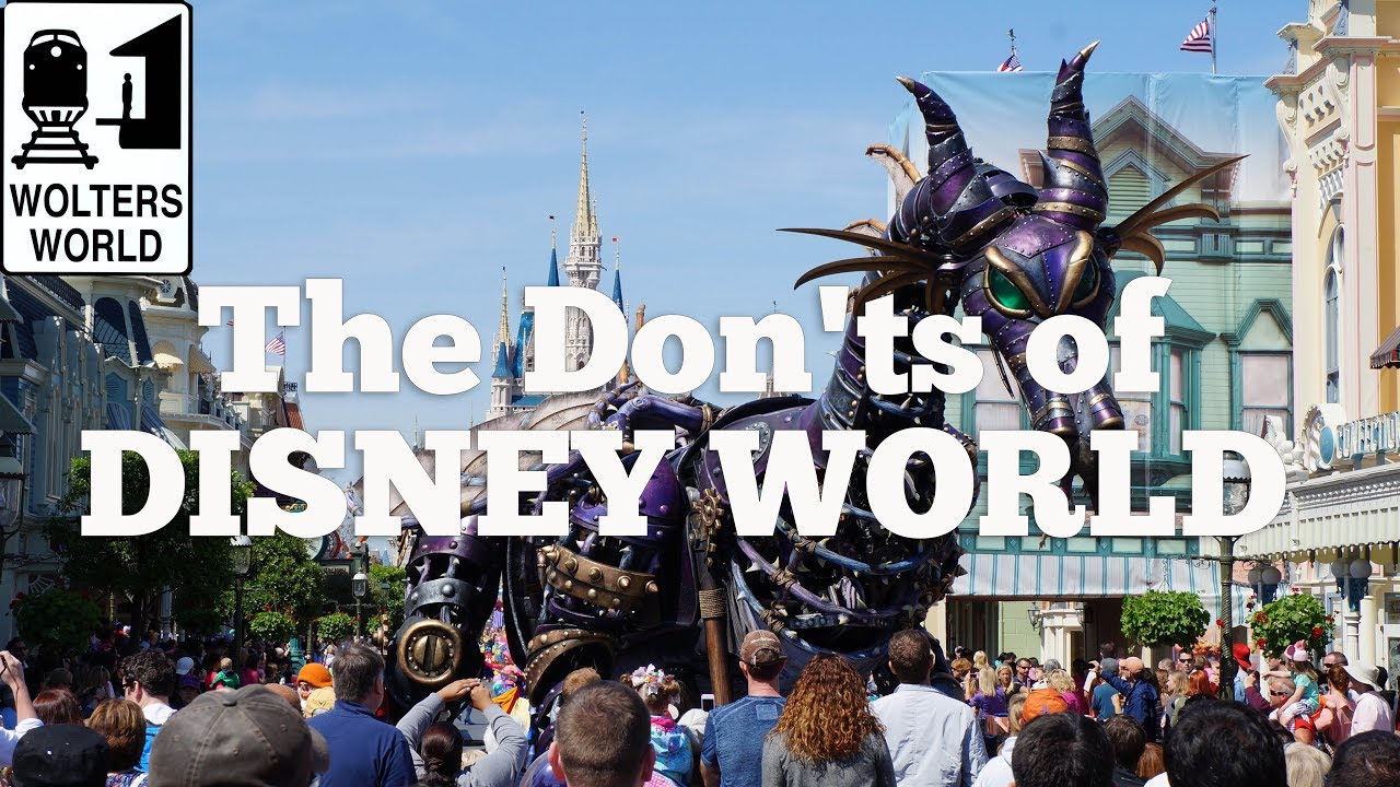 Visit Disney - The Don'ts of Visiting Disney World - Wolters World