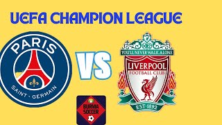 PSG Vs Liverpool (1st -Round 16 -Champion League)