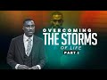Overcoming The Storms Of Life Pt. 1  Pastor Korede Komaiya