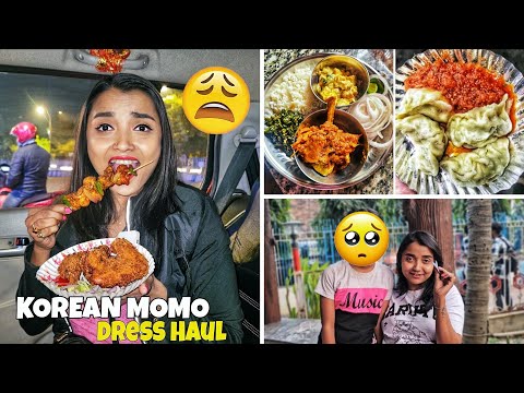 Vlog - পৃথিবীর সবচেয়ে Best KOREAN MOMO ! Kochu Saag & Paneer দিয়ে Lunch - Rs200/- টাকার Dress Haul