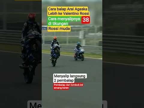ARAI AGASKA cara balapnya mirip Valentino Rossi muda #motogp