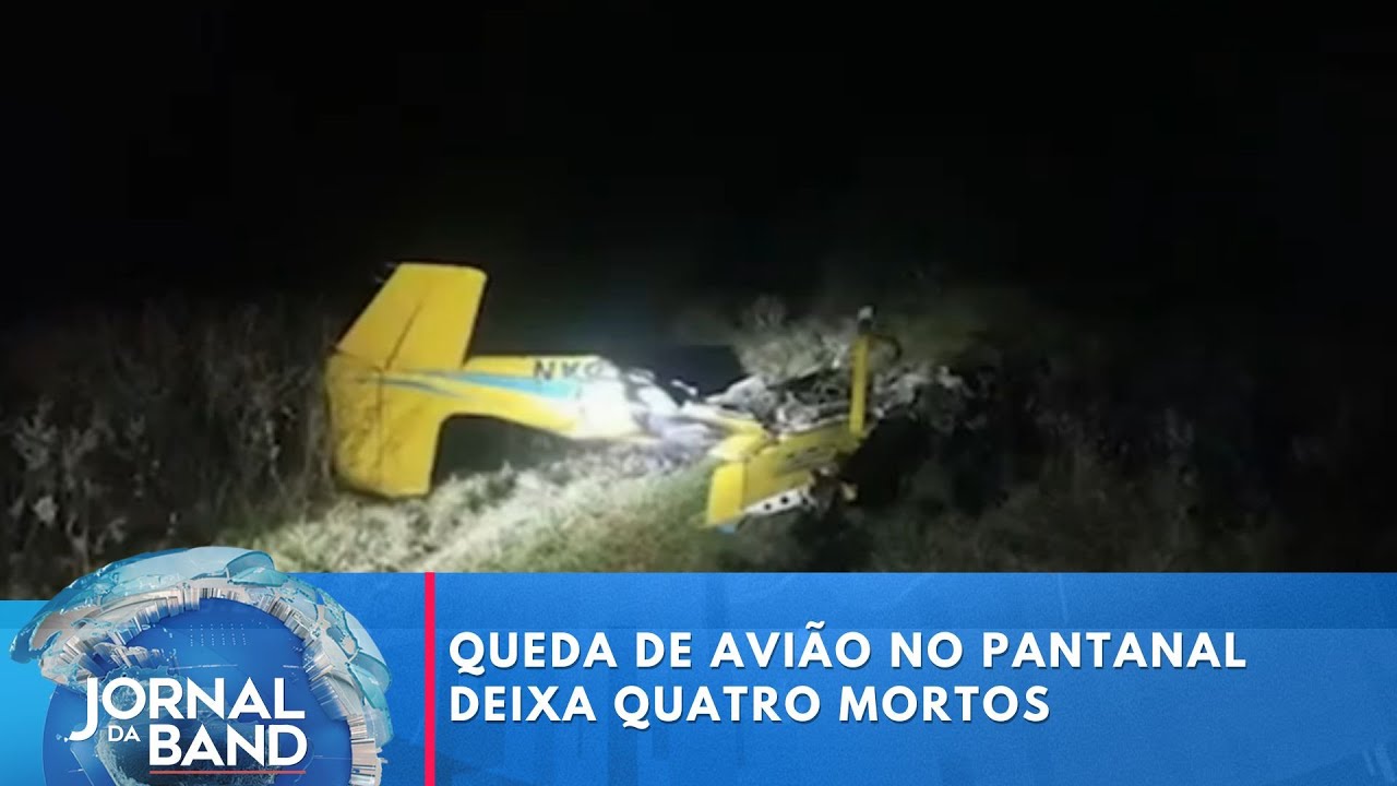 Queda de avião no Pantanal deixa quatro mortos | Jornal da Band
