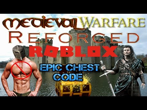 Roblox Medieval Warfare Reforged Codes 07 2021 - roblox medieval warfare reforged code 2021