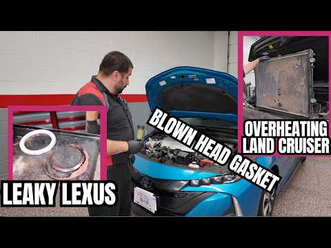 Overheating Land Cruiser | Leaking Lexus | Blown Head Gasket Prime